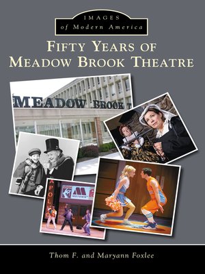 cover image of Fifty Years of Meadow Brook Theatre